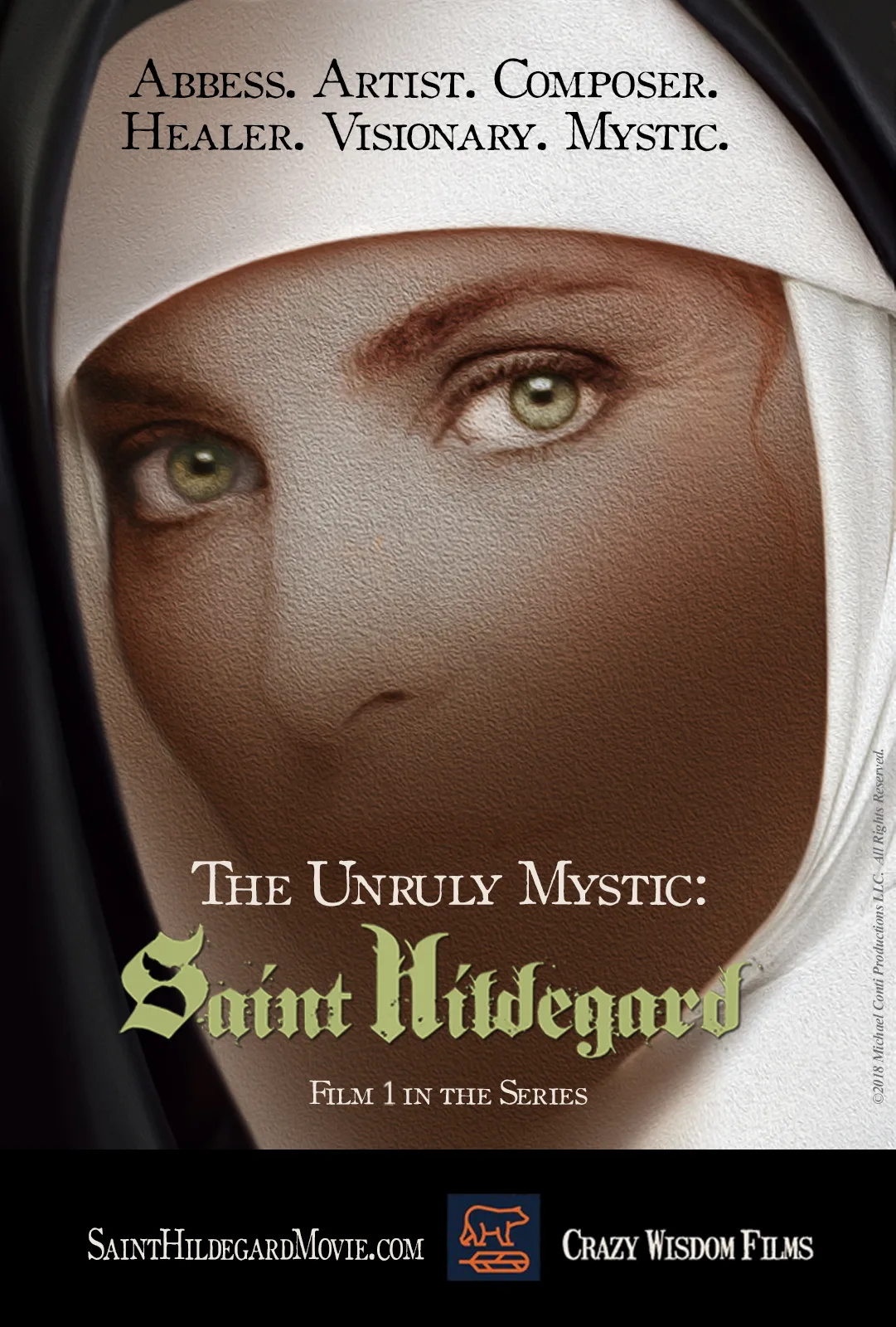The Unruly Mystic: Saint Hildegard — Documentary Film